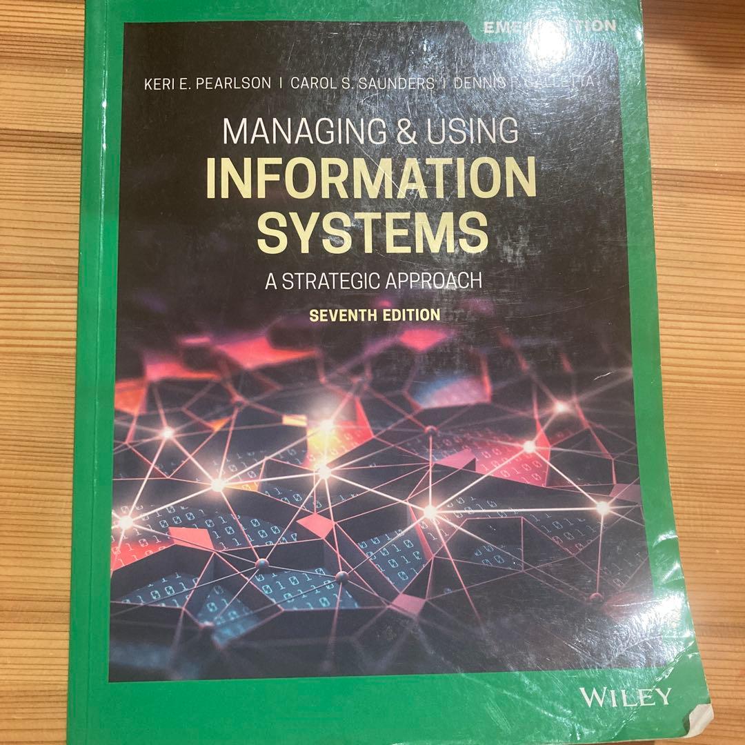 Managing & Using Information Systems 第7版