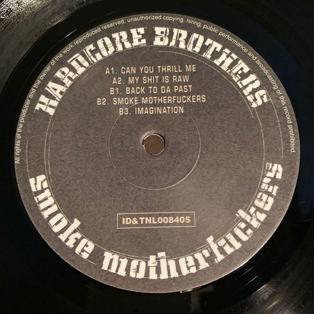 その他 Hardcore Brothers - Smoke Motherfuckers