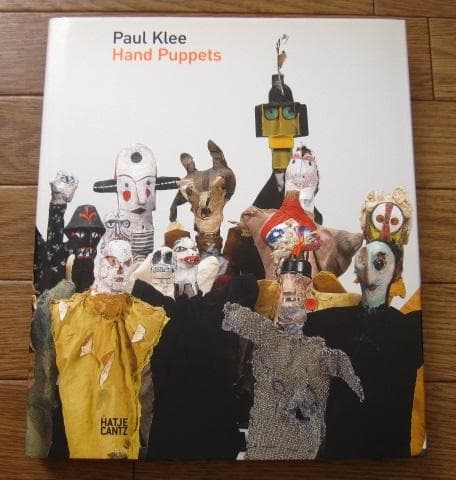 Paul Klee: Hand Puppets　パウル・クレー