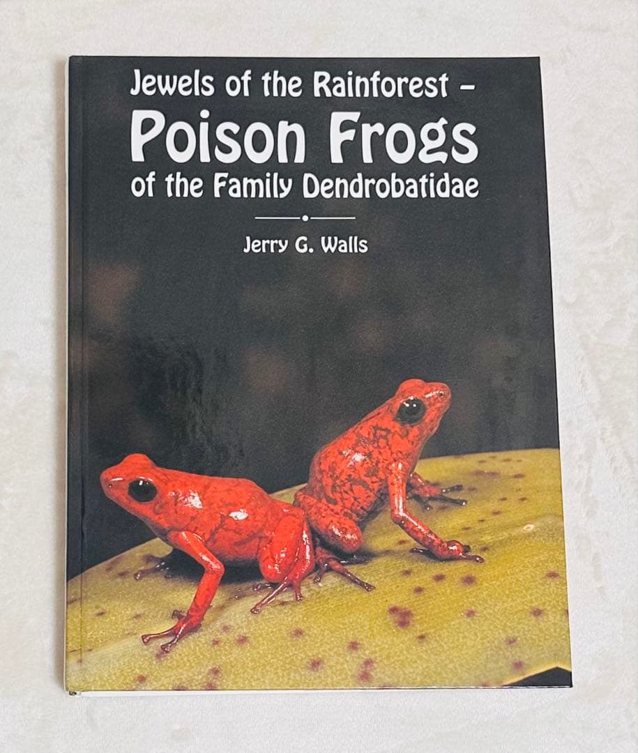 貴重！　Jewels of the Rainforest ヤドクガエル　洋書図鑑