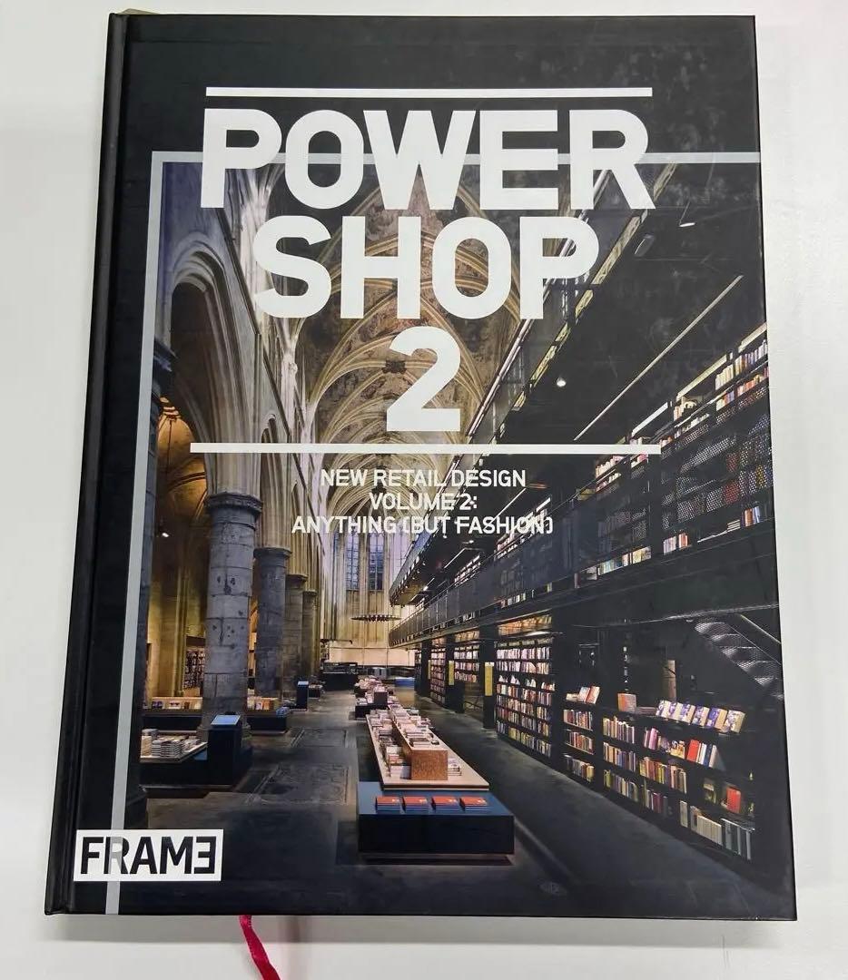 『POWER SHOP 2 NEW RETAIL DESIGN』