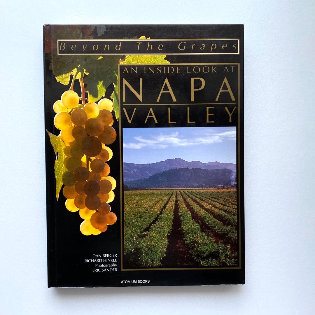 洋書 Beyond The Grapes: Napa Valley