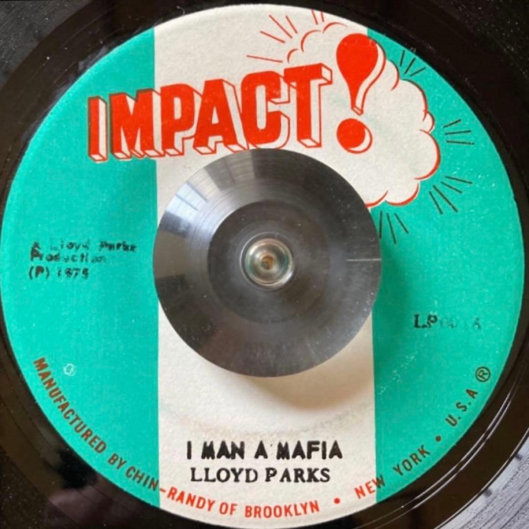 レゲエ LLOYD PARKS - I MAN A MAFIA
