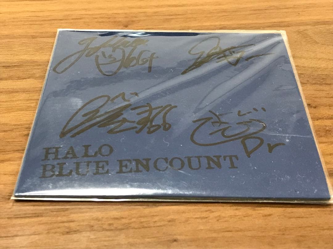 専用廃盤 サイン入りBLUE ENCOUNT HALO SIGNAL2枚