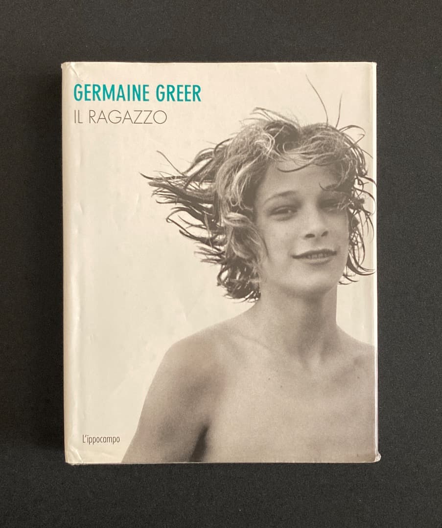 No.696《おすすめ》『（伊文）イル・ラガッツォ　少年の美と性愛について』