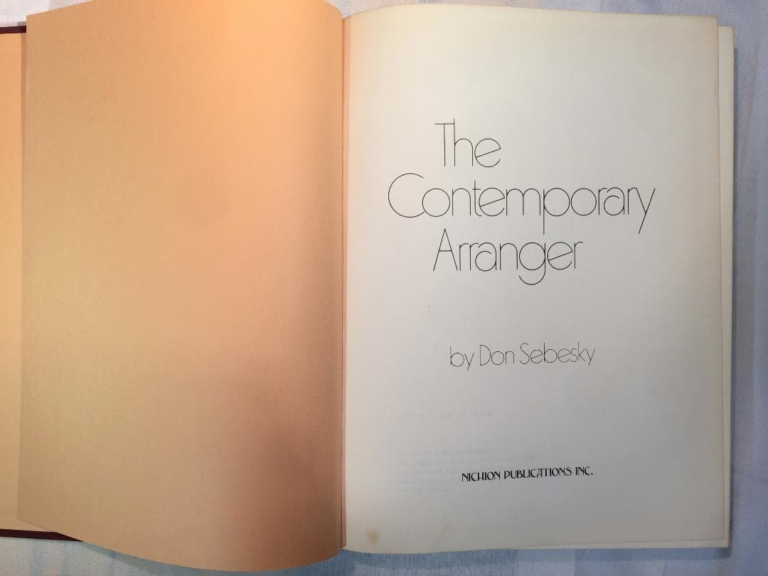 編曲学を学ぶ、ドン・セベスキー のわかりやすく丁寧な教則本です。