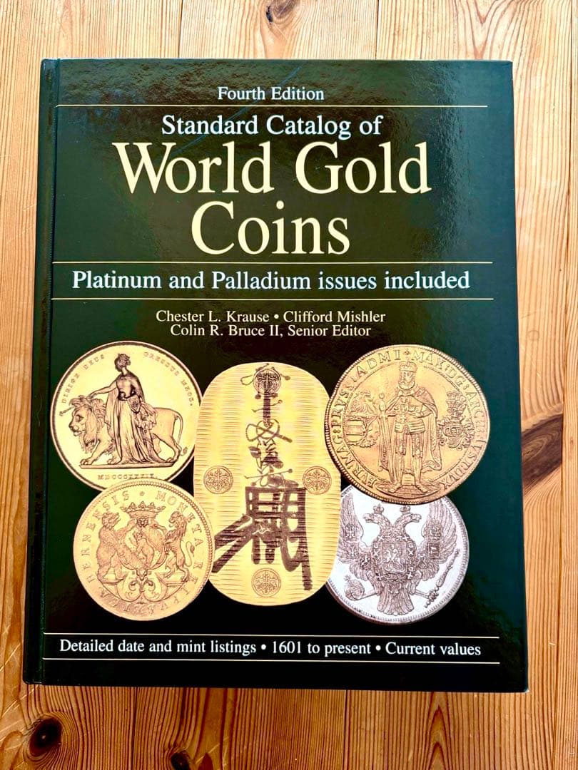 専門書　Standard Catalog of World Gold Coins