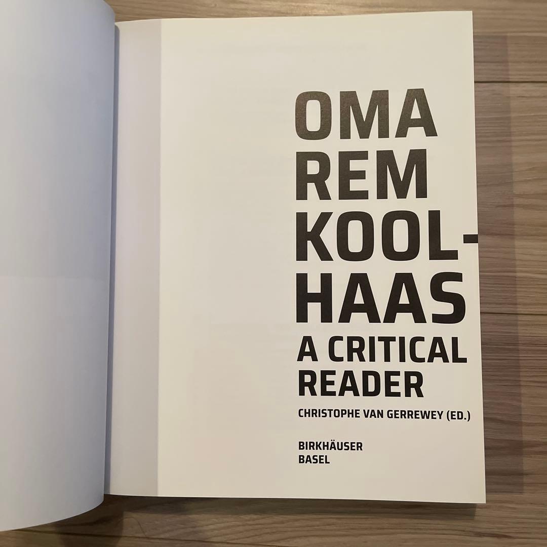 【希有】建築理論集REM KOOLHAAS: A Critical Reader