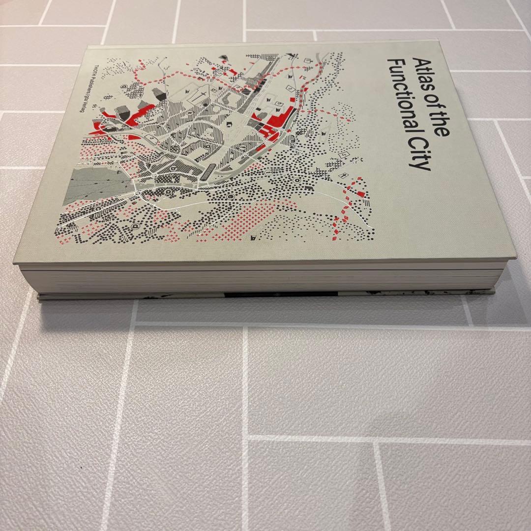 Atlas of the Functional City CIAM4 都市計画