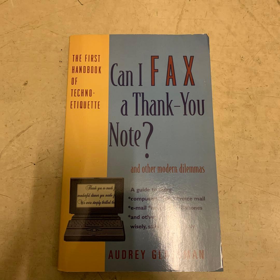 Can I Fax a Thank-you Note? 洋書