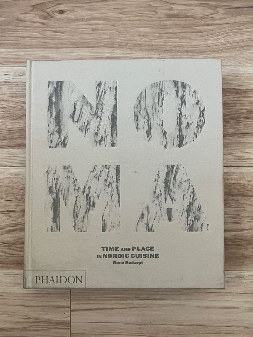 洋書 Noma : Time and Place in Nordic Cuisine