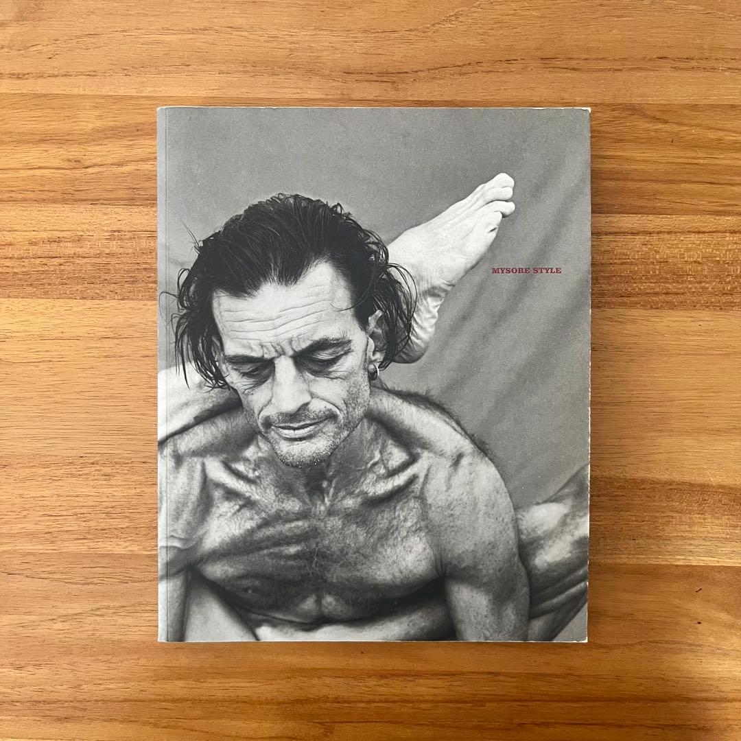 MYSORE STYLE　写真集　アシュタンガヨガ　AshtangaYoga