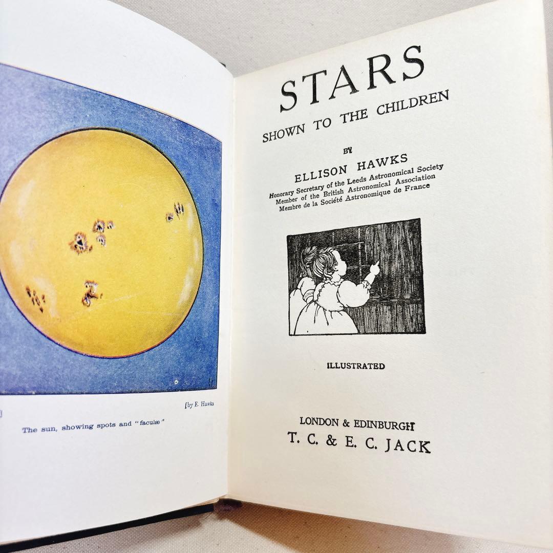 洋書◆ 星の図鑑　星座　STARS　天文書　イギリス　古書 1910年