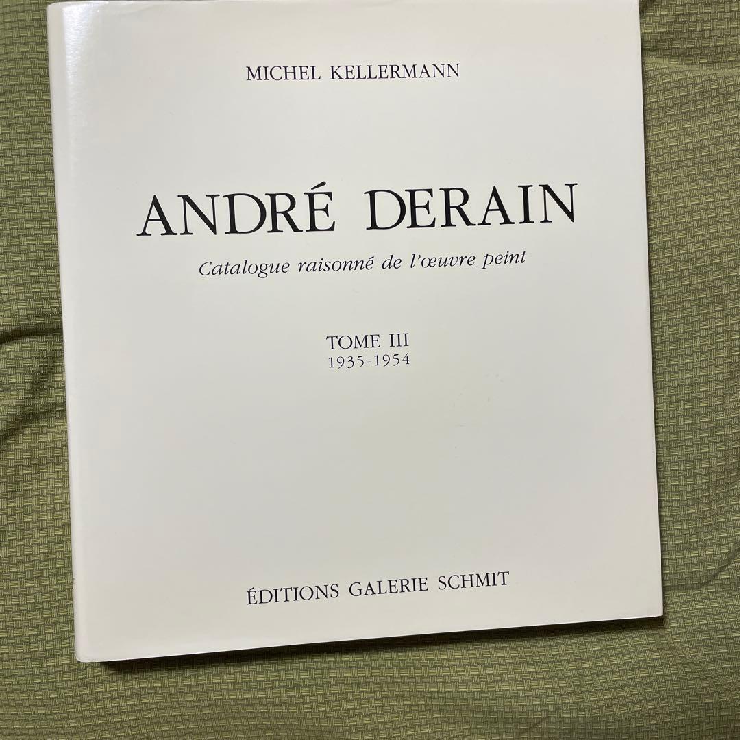 ANDRÉ DERAIN カタログレゾネ III