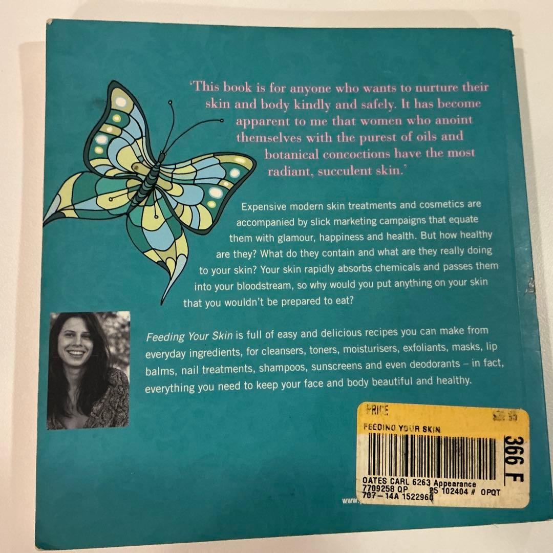 洋書 Feeding Your Skin by Carla Oates