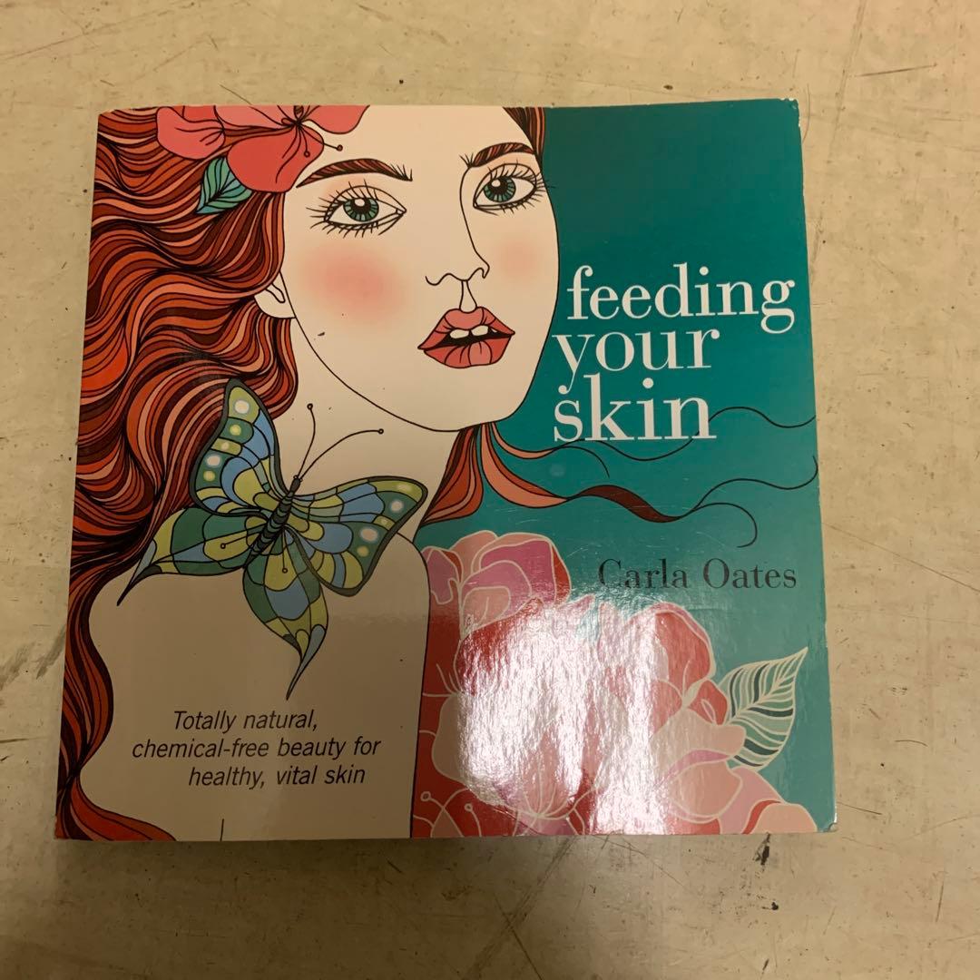 Feeding Your Skin Carla Oates 洋書