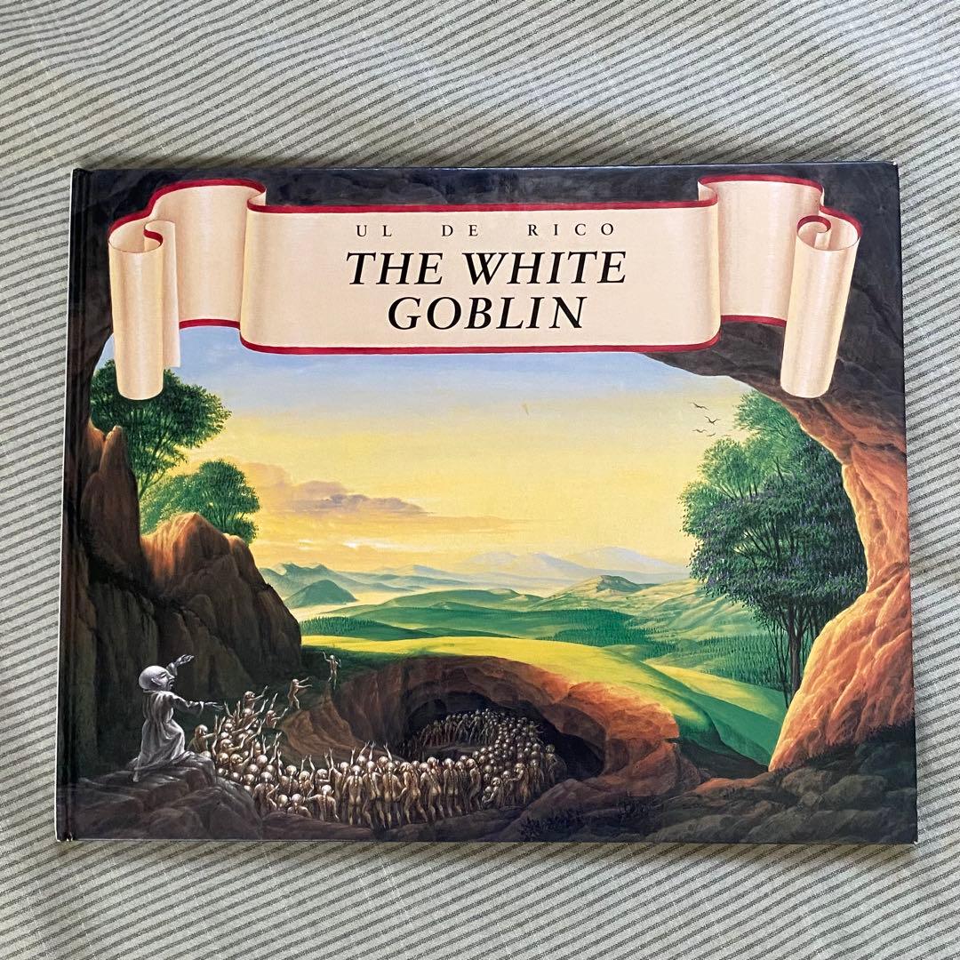 The White Goblin Ul De Rico 初版 洋書 絵本