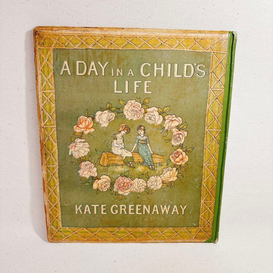 A DAY IN A CHILD　ケイト グリーナウェイ 楽譜　絵本　子ども