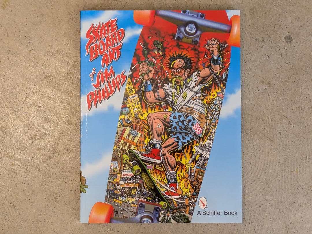 【新品】The Skateboard Art / ジム・フィリップス