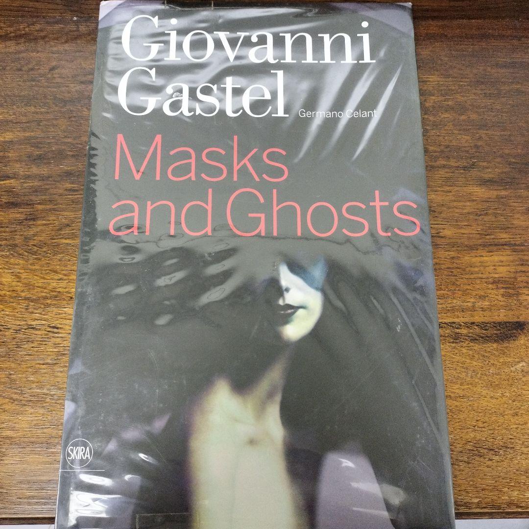 Giovanni Gastel Masks and Ghosts 洋書　大型本