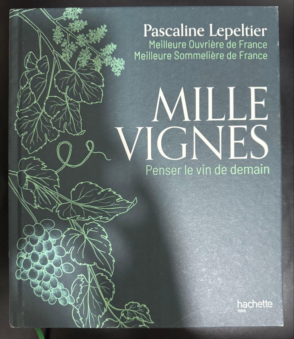 洋書 Mille Vignes - Pascaline Lepeltier