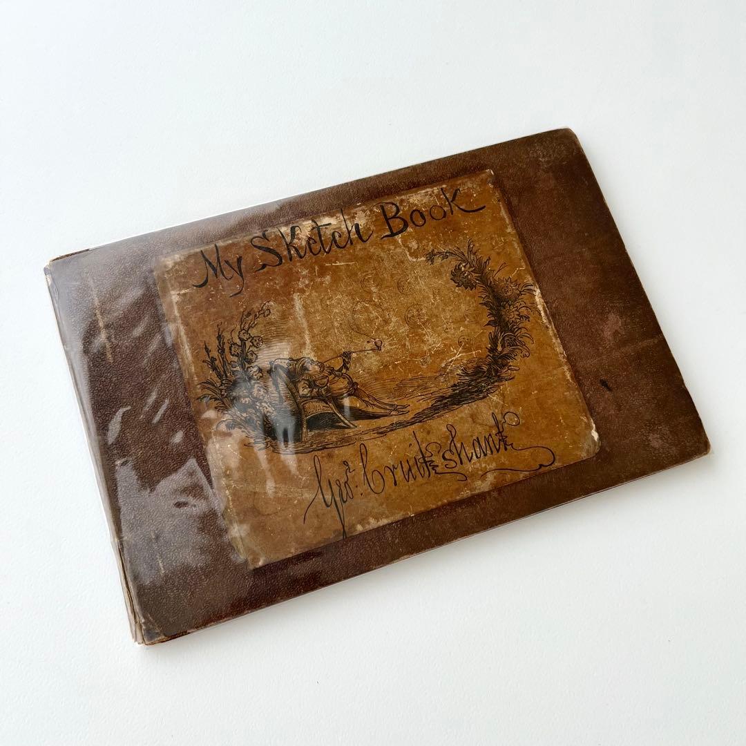 My Sketch Book⠀クルックシャンク⠀1830年代　希少　アンティーク