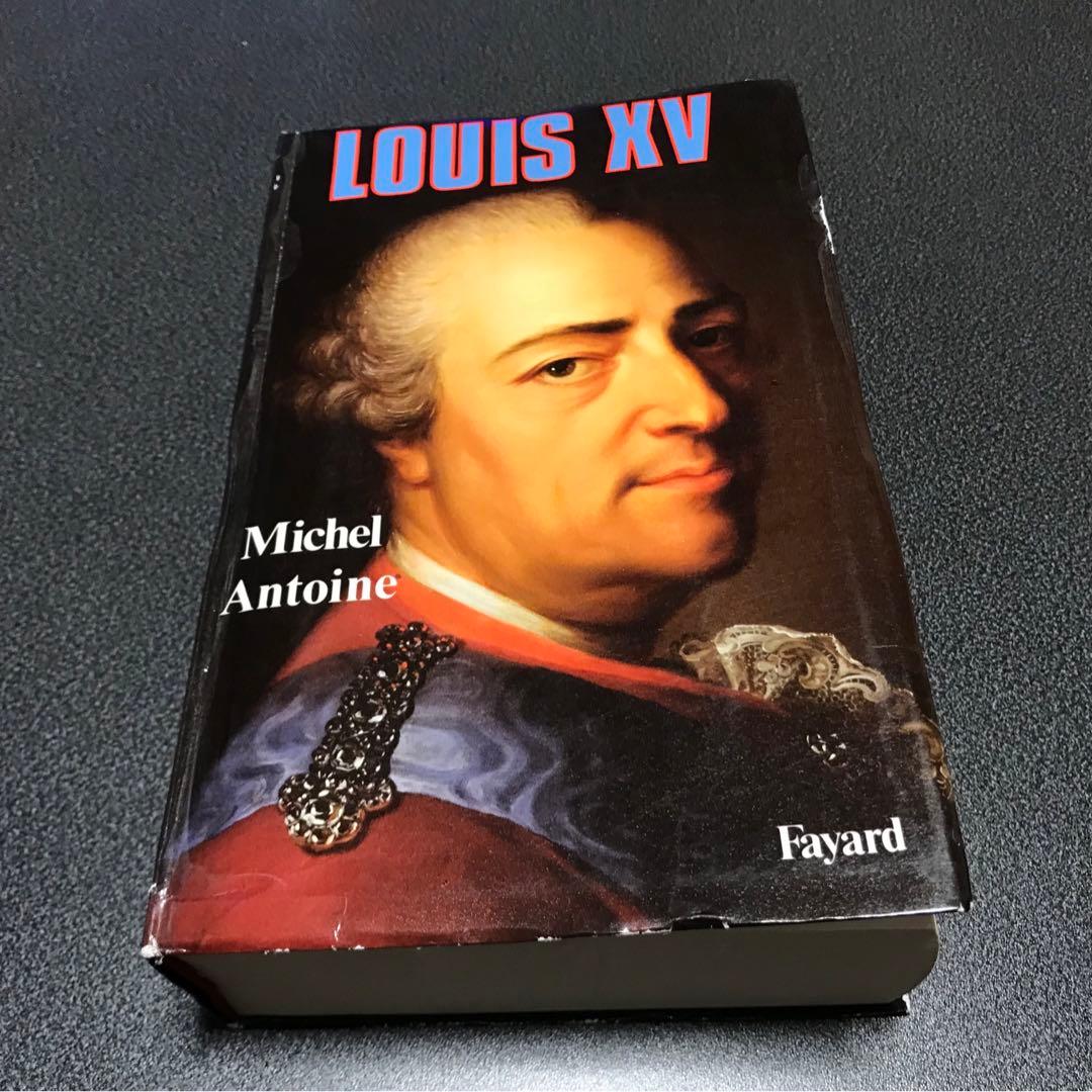 レア洋書　Louis Xv Michel Antoine ジャンクジャーナル等
