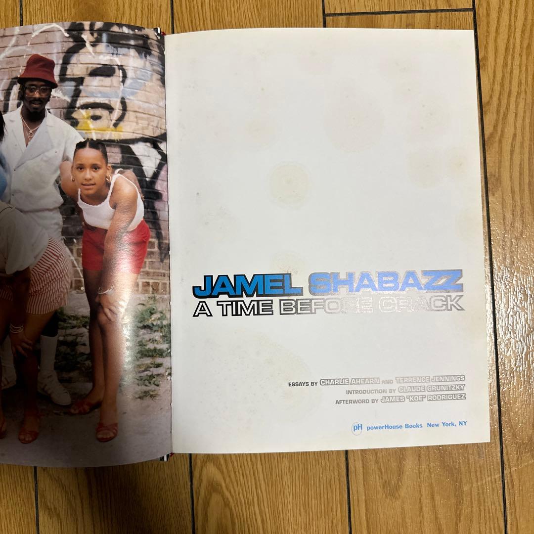 【洋書】 “A Time Before Crack” Jamel Shabazz