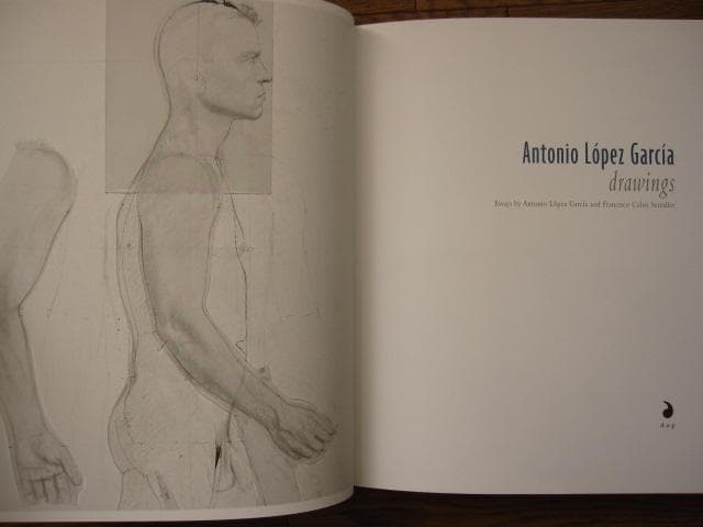 Antonio Lopez Garcia　Drawings　アントニオ・ロペス
