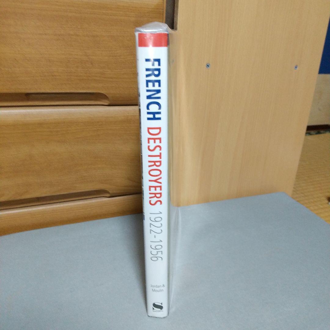 洋書 French Destroyers: Torpilleurs d'Escadre