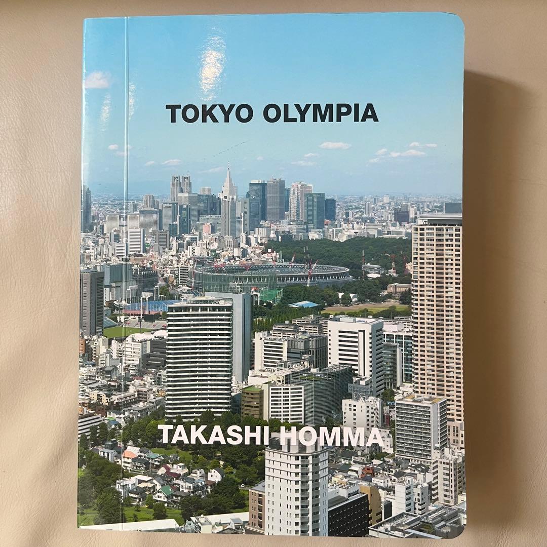 ホンマタカシ TOKYO OLYMPIA 写真集 TAKASHI HOMMA