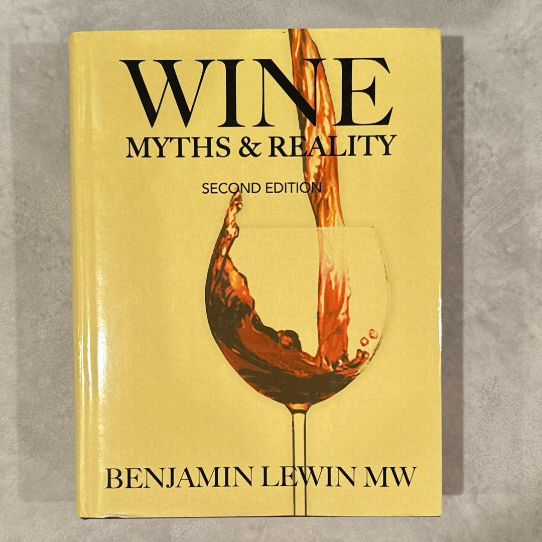 WINE MYTHS & REALITY 第二版 ベンジャミン・ルーイン