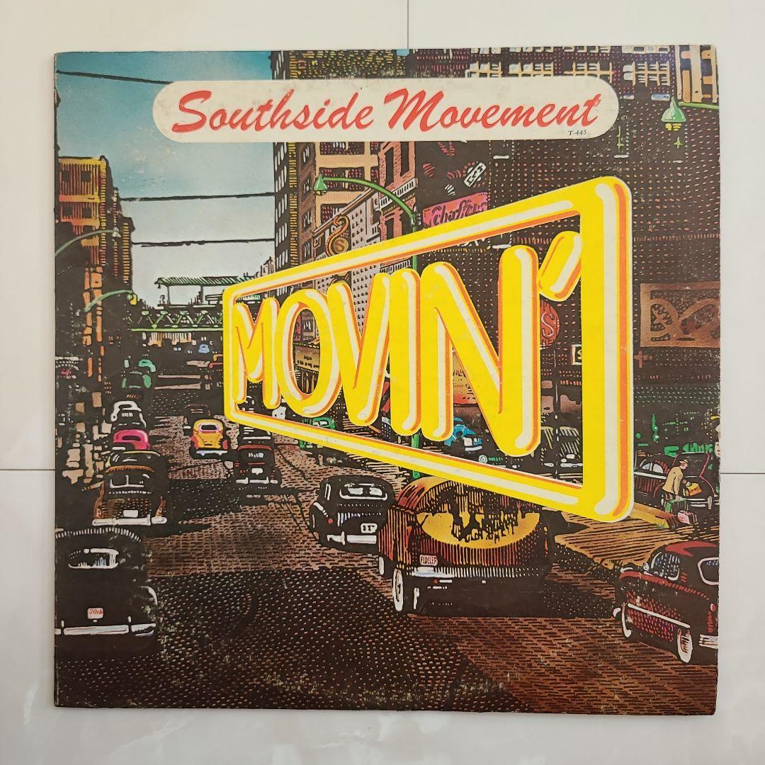 ★ＵＳオリジナル盤★『ムーヴィン'』サウスサイド・ムーヴメント