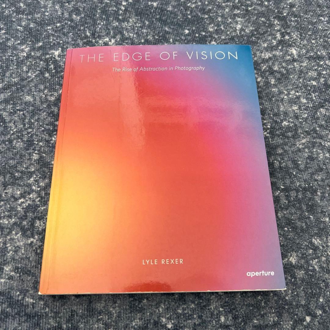 洋書 THE EDGE OF VISION LYLE REXER