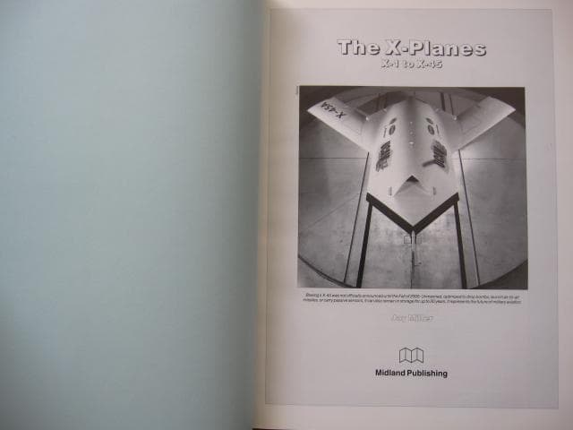 洋書 The X-Planes X-1 to X-45 / Jay Miller