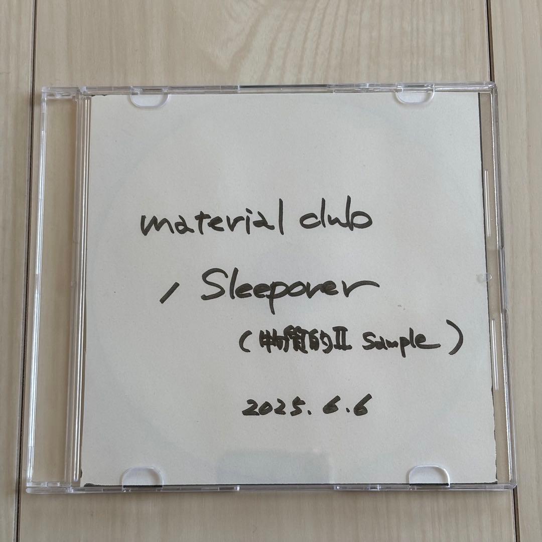 material club / Sleepover (物質的ⅡSample)CD