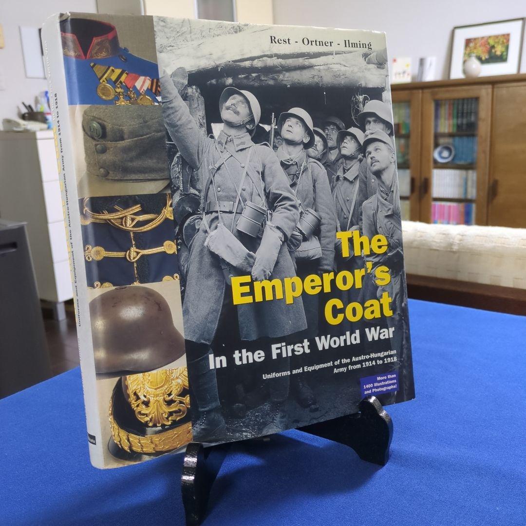 【洋書】オーストリア＝ハンガリー帝国の軍服（第一次世界大戦）写真集 オールカラー