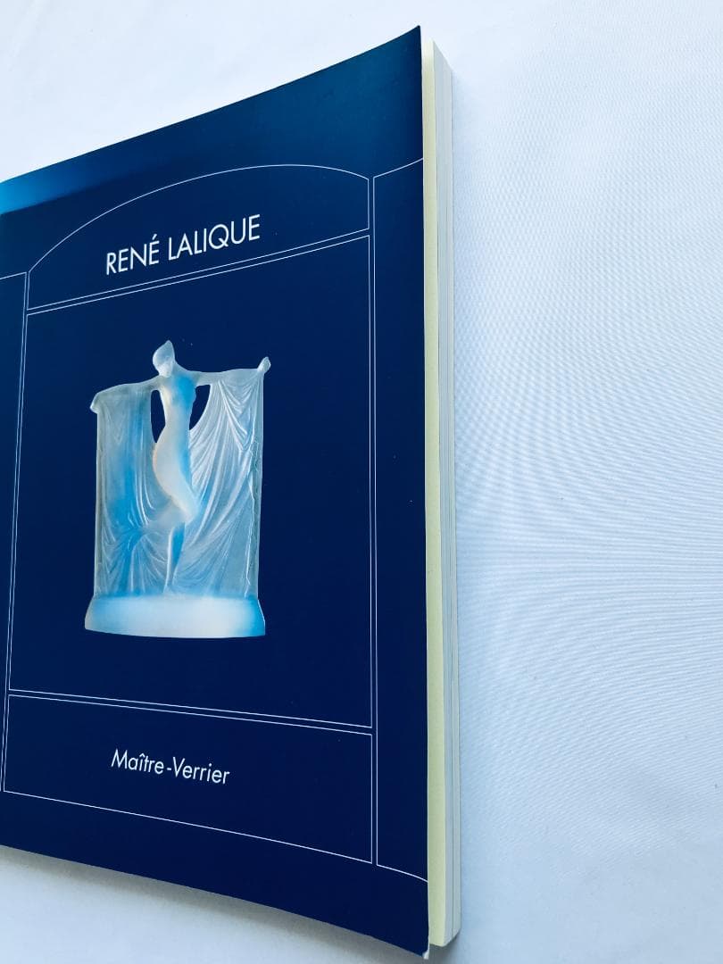 ルネ・ラリック展 光の幻想・ガラス工芸の美 図録 Maitre Verrier