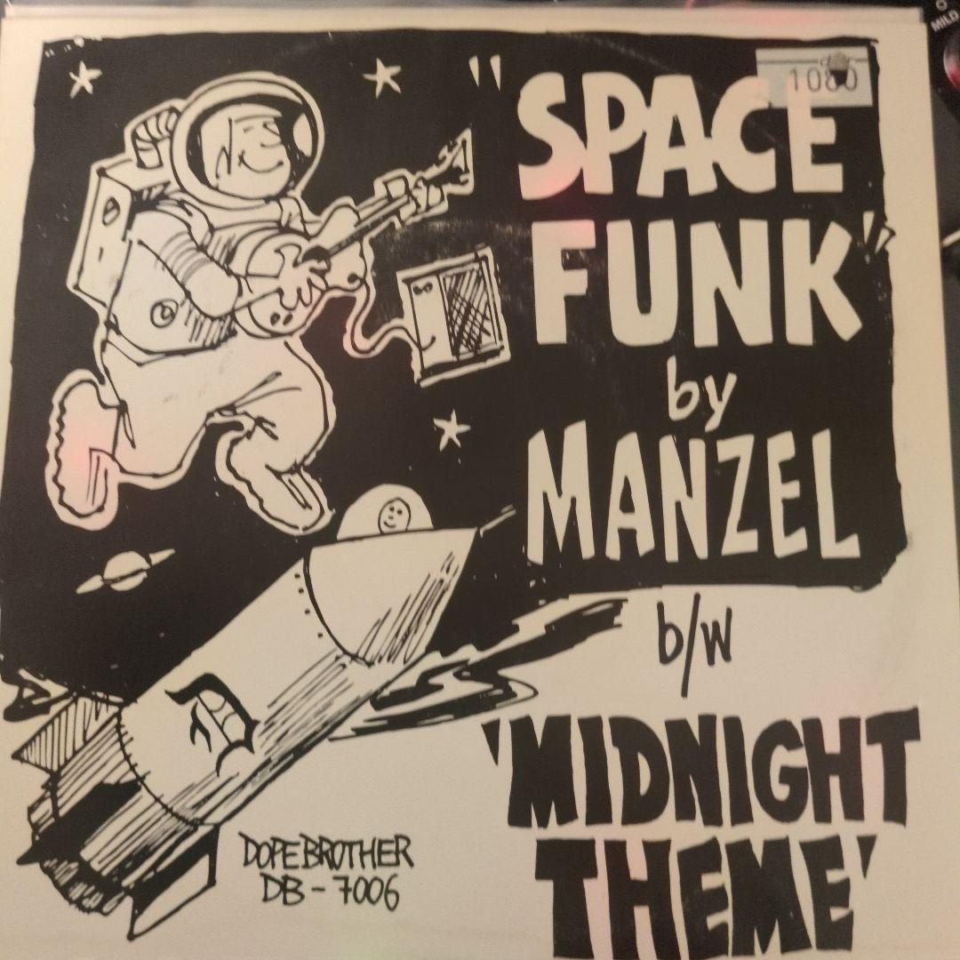 Manzel Space Funk / Midnight Theme 7インチ