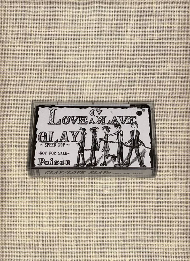 GLAY LOVE SLAVe デモテープ インディーズ