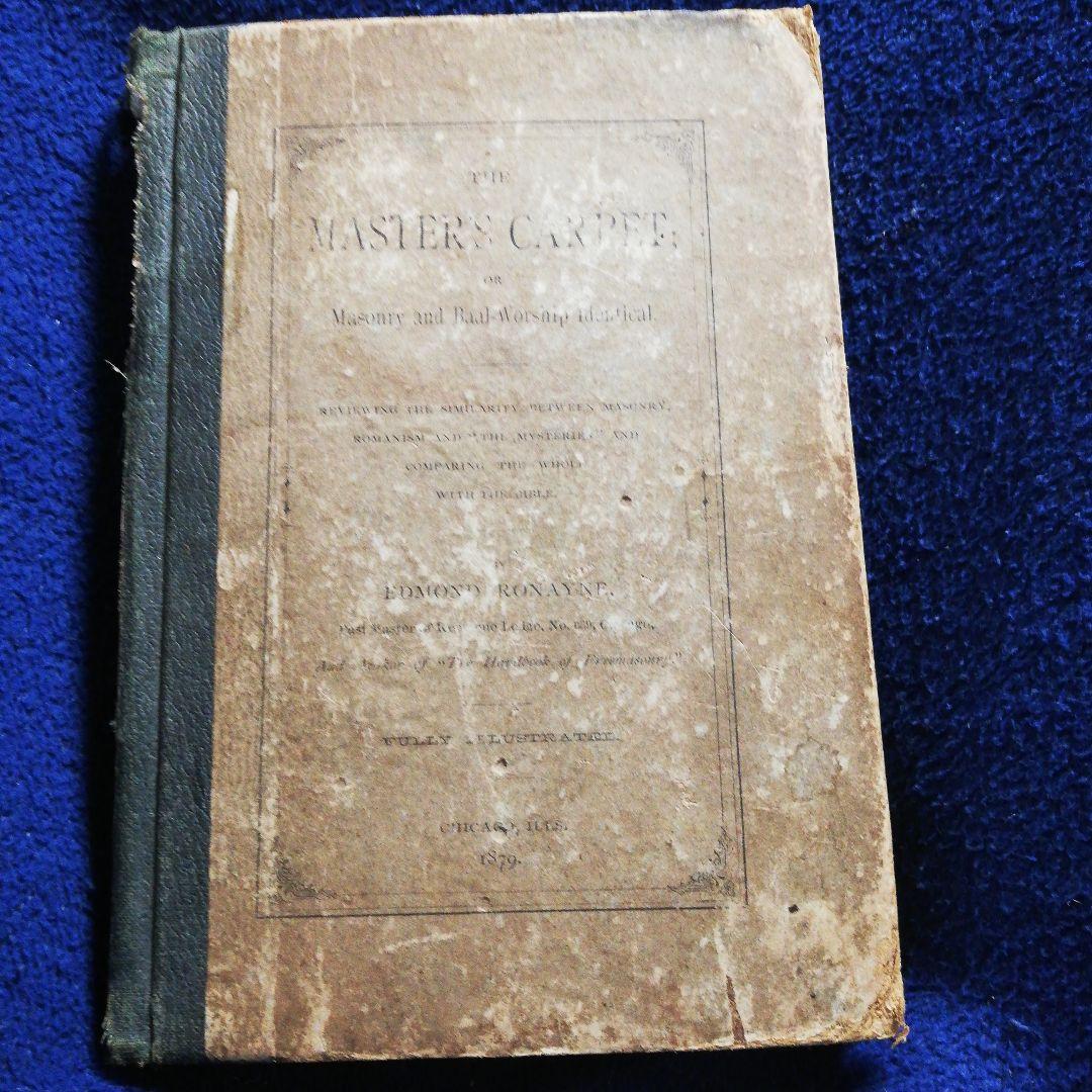 洋書 The Master's Carpet by Ronayne (1879)