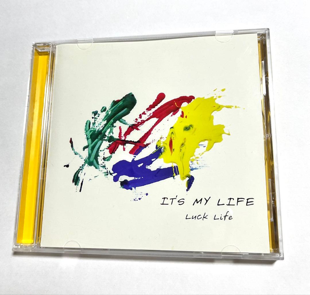 【Luck Lifeラックライフ】 IT'S MY LIFE CD