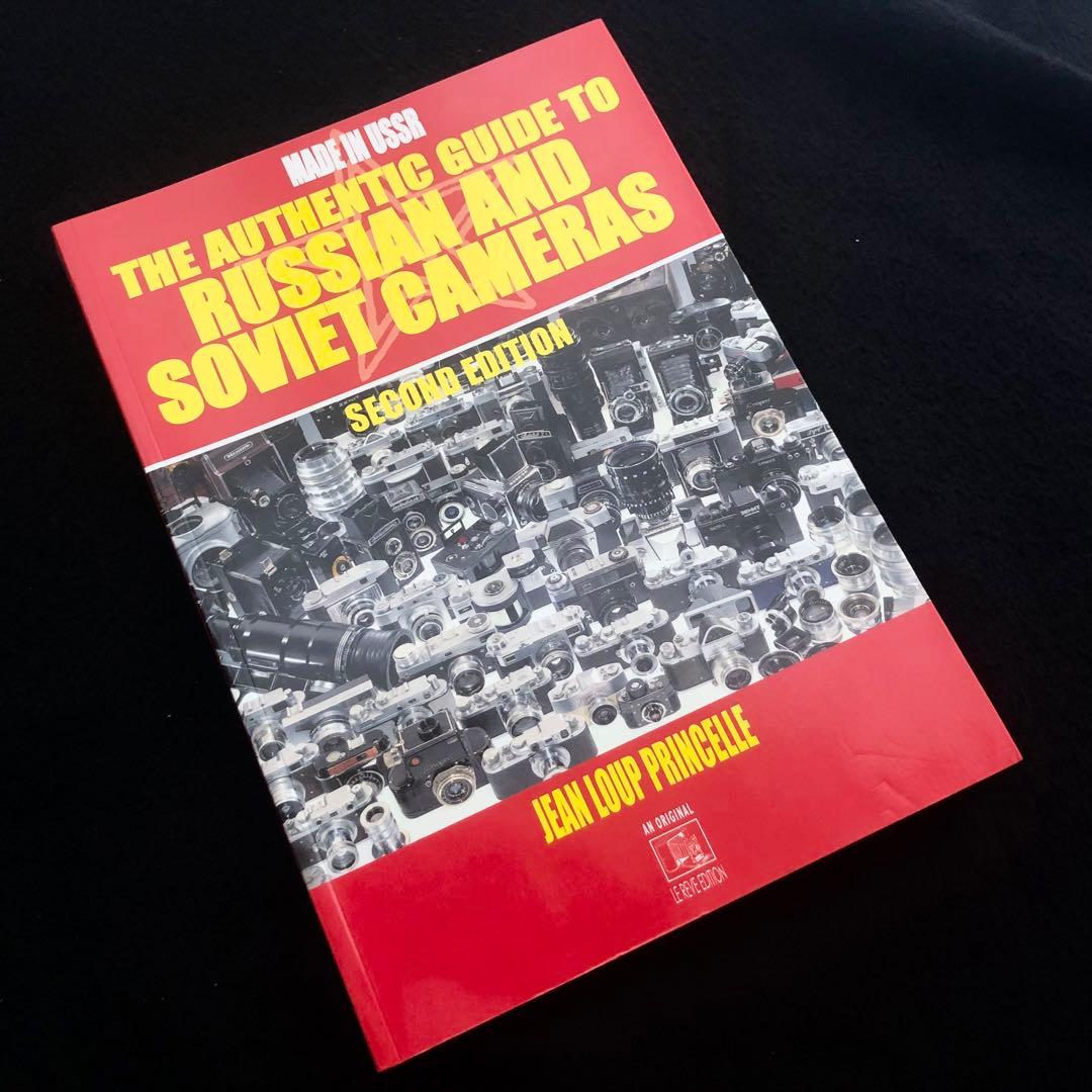 ロシア・ソ連製カメラ 写真集「Russian & Soviet Cameras」