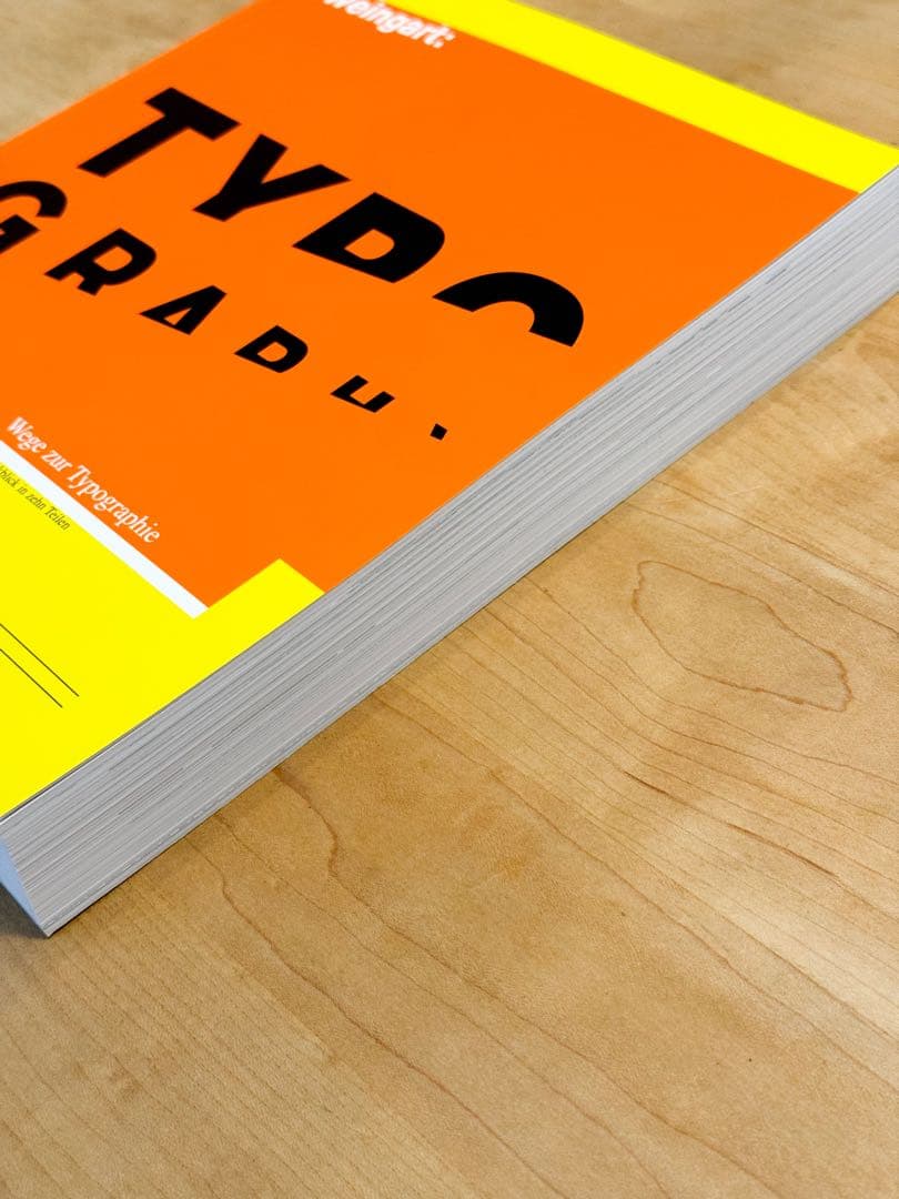 アート・デザイン・音楽 Weingart My Way to Typography 2023