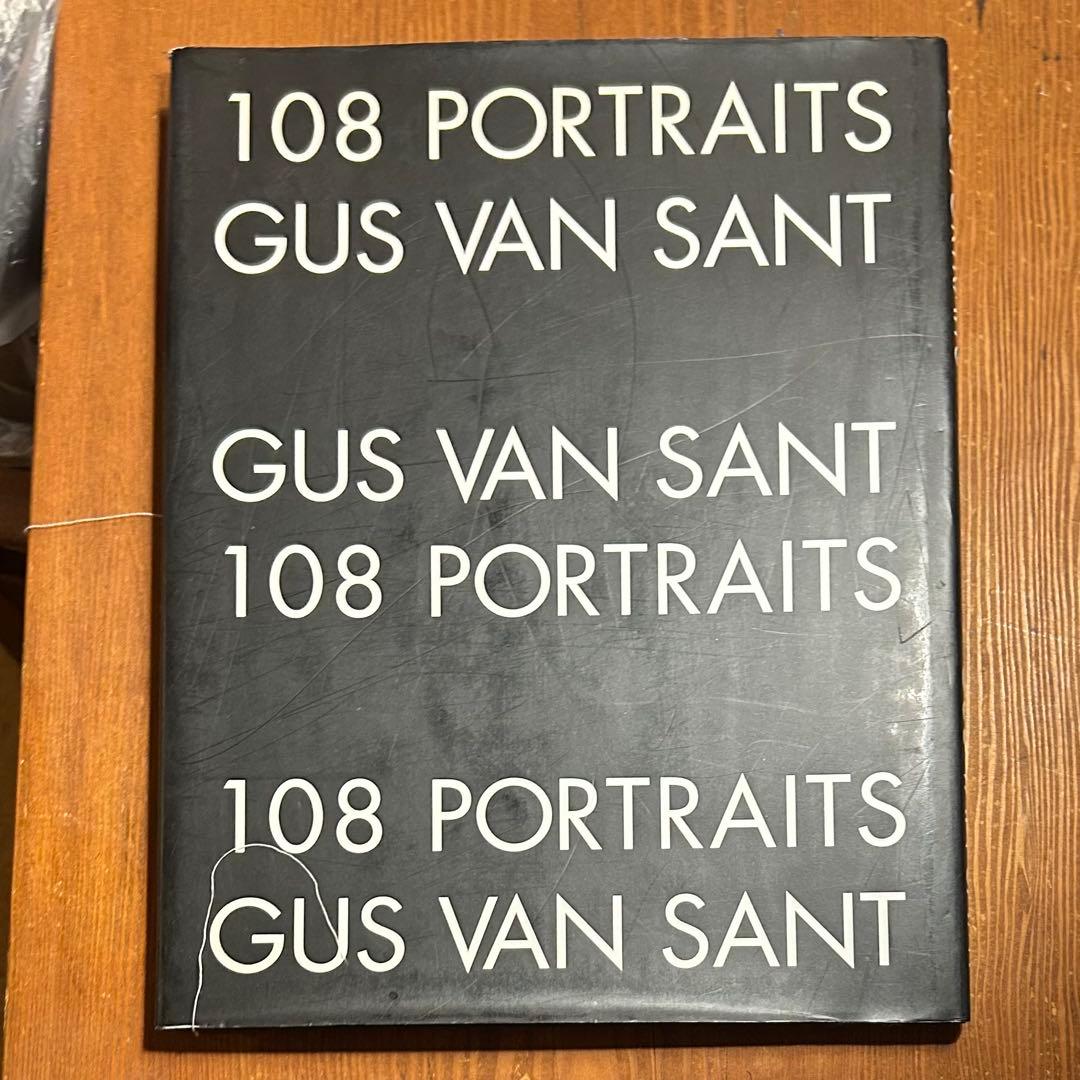 貴重　GUS VAN SANT ／108 PORTRAITS 写真集