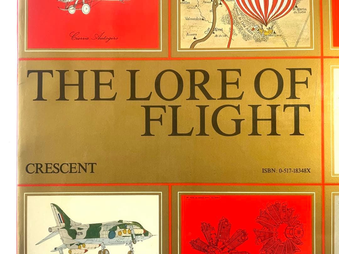超希少本【洋書】THE LORE OF FLIGHT CRESCENT