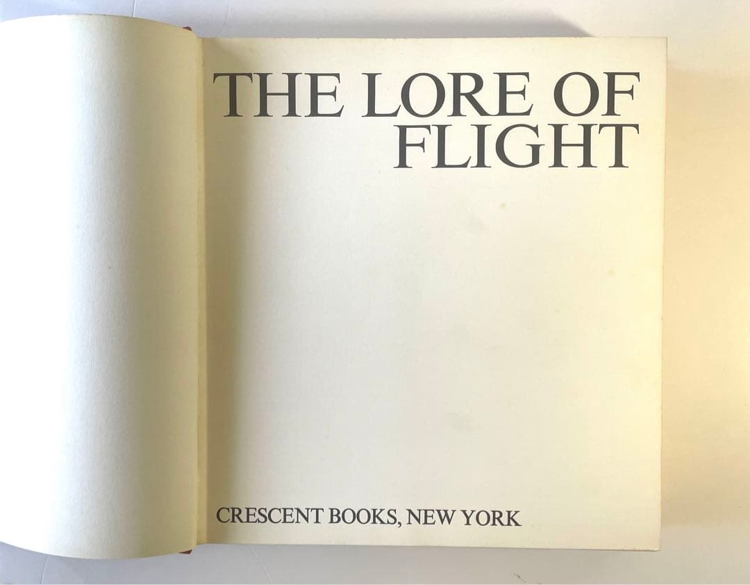 超希少本【洋書】THE LORE OF FLIGHT CRESCENT