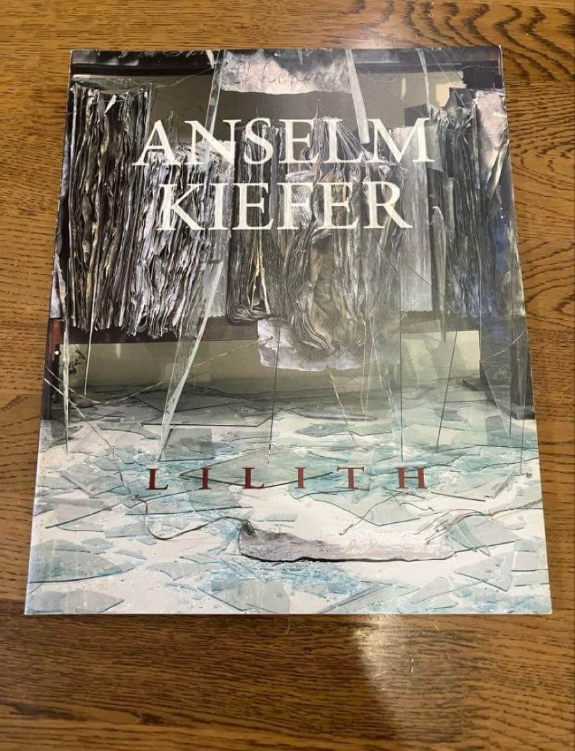 アート・デザイン・音楽 Anselm Kiefer LILITH