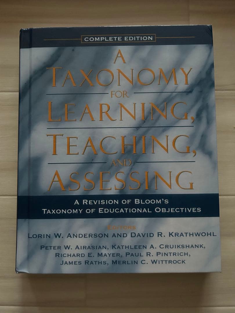 洋書 A Taxonomy for Learning, Teaching, and A