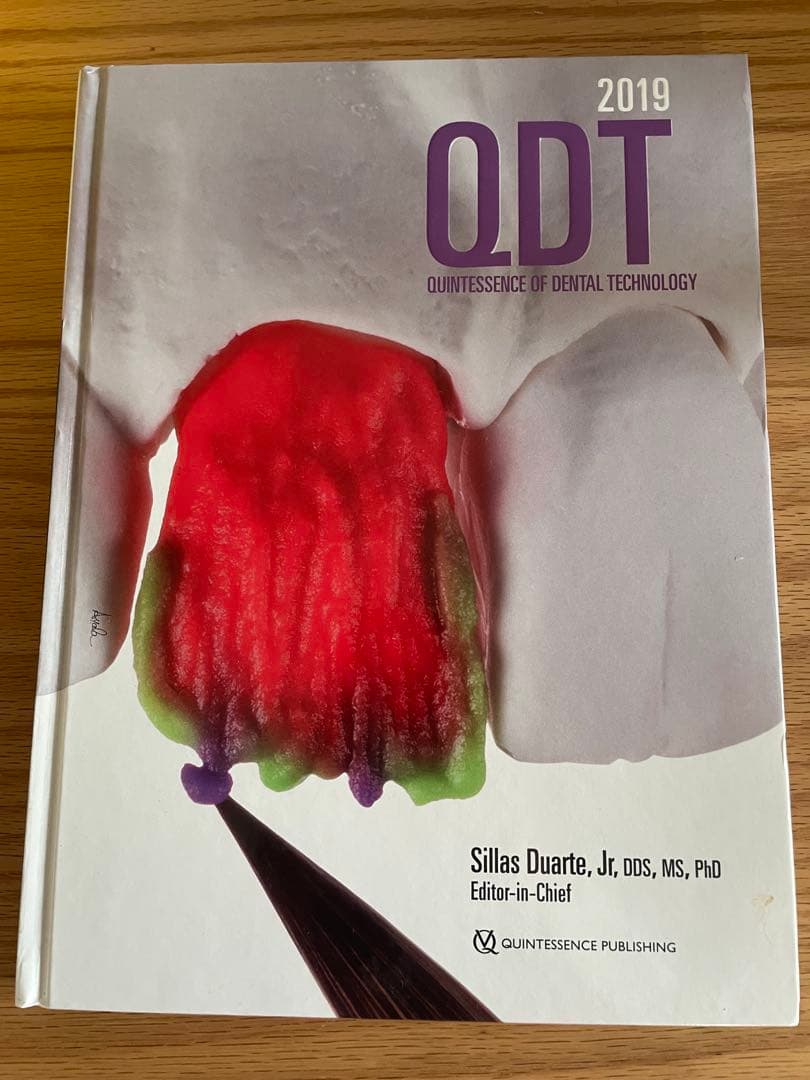 健康・医学 Quintessence of Dental Technology2019QDT